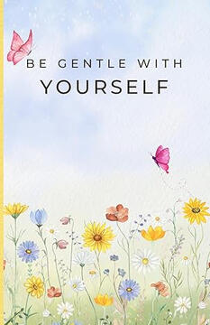 Floral Journal: Minimalist Notebook for Self-Care, Gratitude, Mindfulness &amp; Emotional Healing | 200 Pages | 5.5 x 8.5" | Paperback | Wildflowers &amp; Butterfly Edition